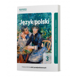 Język Polski 3 Szkoła Ponadpodstawowa Podręcznik Zakres Podstawowy I Rozszerzony Operon